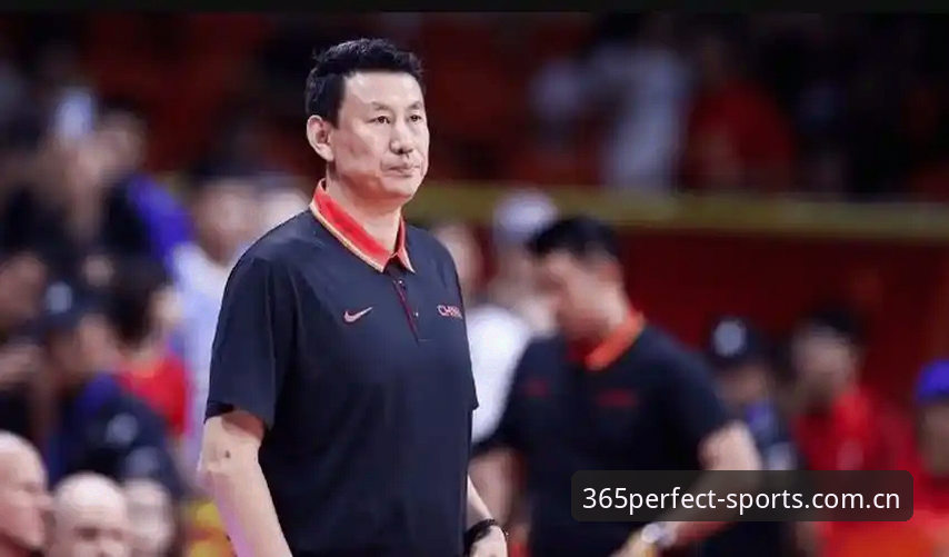 北京男篮换帅尘埃落定！李楠接替许利民，完美体育365平台见证教练席新变局
